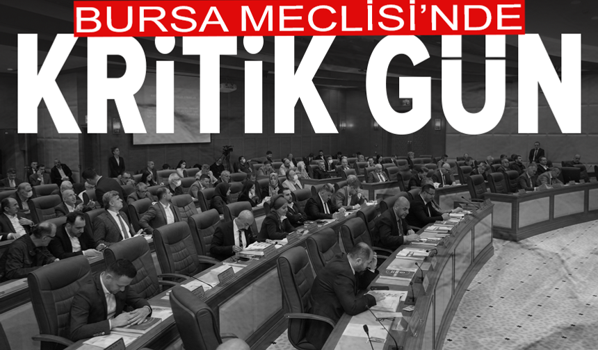 Bursa Büyükşehir Meclisi yeni başkan vekilini perşembe günü seçiyor