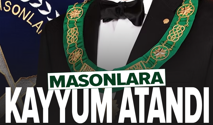 Hür ve Kabul Edilmiş Masonlar Derneği'ne kayyum atandı