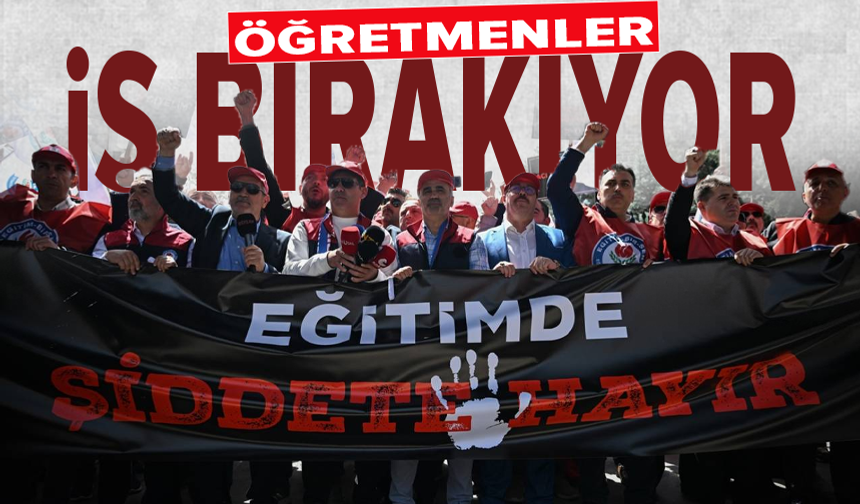 Öğretmenlerden 3 günlük 'iş bırakma' kararı