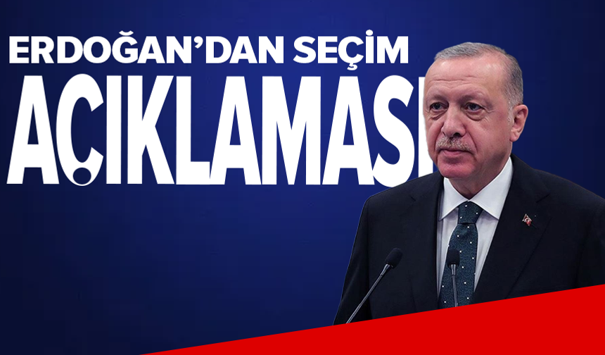 Erdoğan: Ara seçim gündemimizde yok