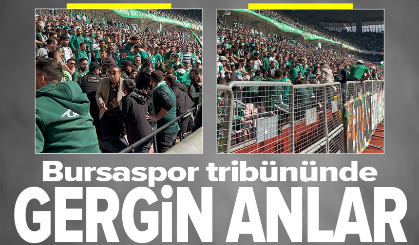 Bursaspor maçında gerilim
