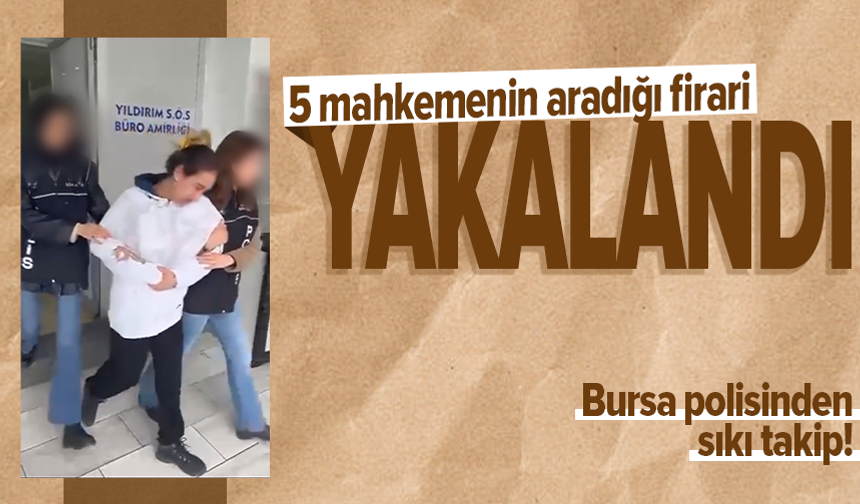 108 yıl hapis cezasıyla aranıyordu, Bursa polisinden kaçamadı