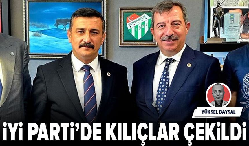 İYİ Parti’de kılıçlar çekildi