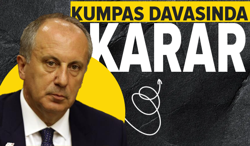 Muharrem İnce’ye kumpası davasında karar: 10 sanığa hapis cezası