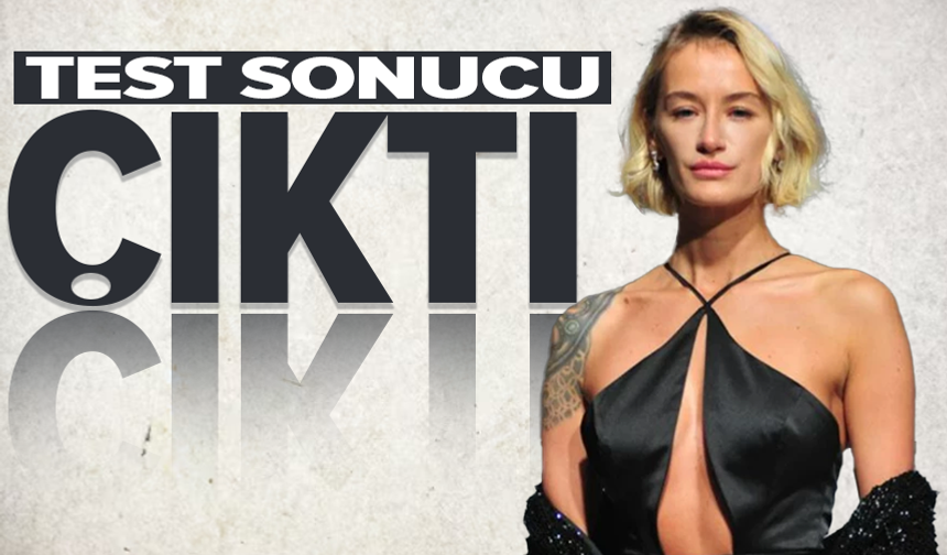 Didem Soydan ve 6 ismin test sonucu pozitif çıktı