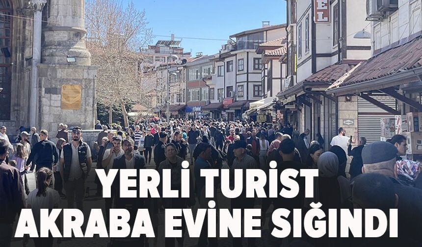 Yerli turist akraba evine sığındı