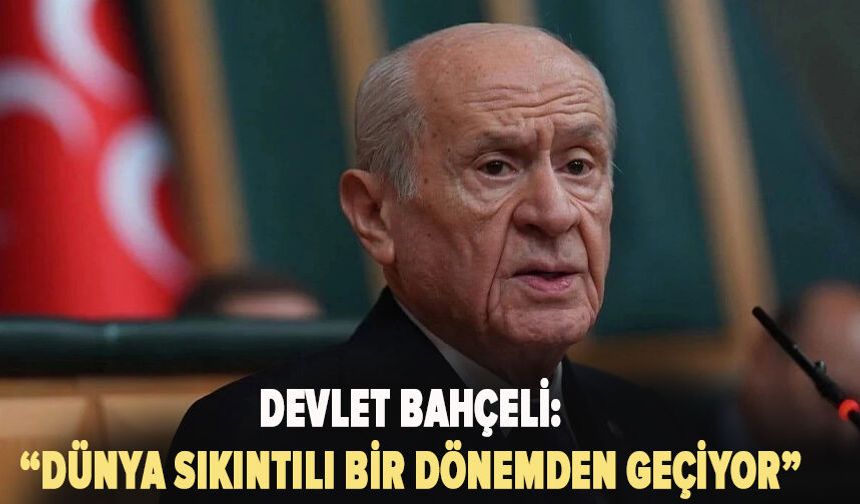 Bahçeli'den önemli açıklamalar!