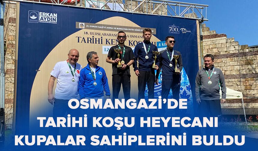 Osmangazi’de Tarihi Koşu Heyecanı: Kupalar Sahiplerini Buldu