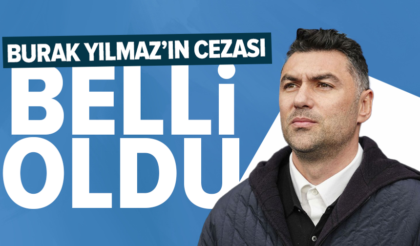 PFDK'dan Burak Yılmaz kararı