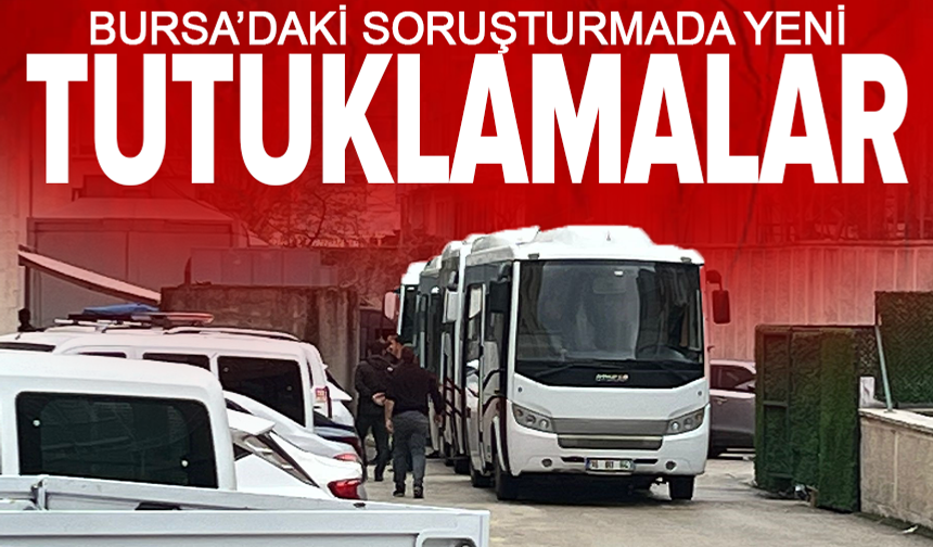 Bursa'da rüşvet ve yolsuzluk soruşturmasında yeni gelişme