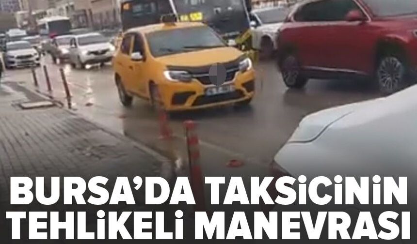 Bursa'da tehlikeli manevra: 3 bin lira ceza kesildi