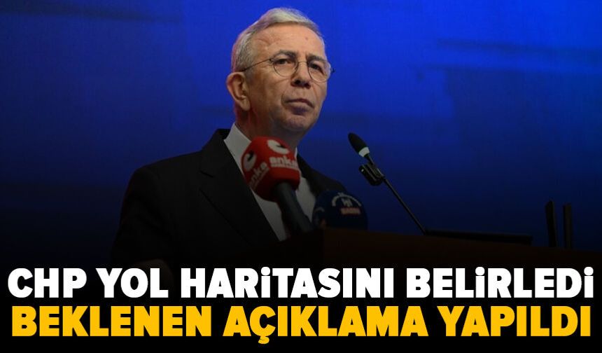 Mansur Yavaş çağrı yapmıştı! CHP yeni yol haritasını belirledi