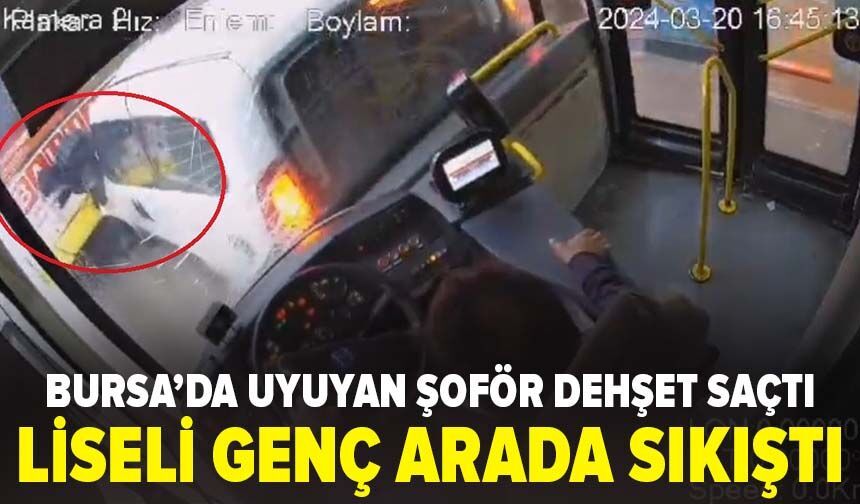 Bursa’da Uyuyan Şoför Dehşet Saçtı Liseli Genç Arada Sıkıştı
