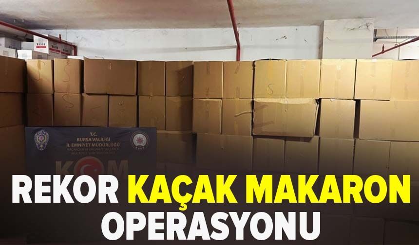 Bursa'da rekor kaçak makaron operasyonu