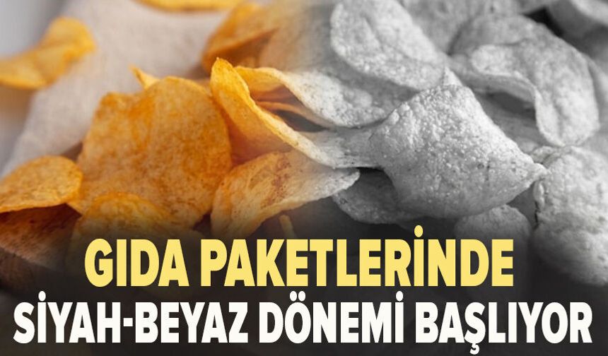 Gıda Paketlerinde Siyah-Beyaz Dönemi Başlıyor