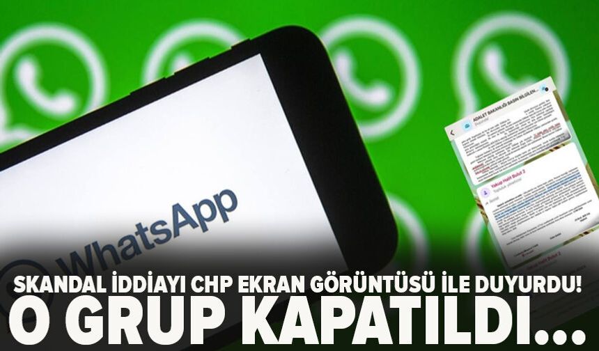Skandal iddiayı CHP ekran görüntüsü ile duyurdu! O grup kapatıldı...