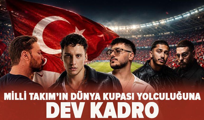 Milli Takım’ın Dünya Kupası Yolculuğuna Dev Kadro