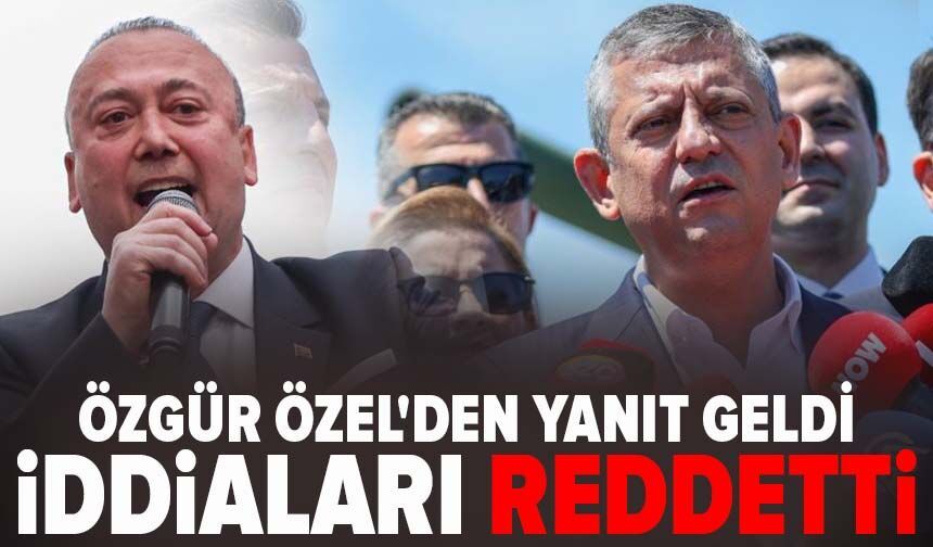 Özgür Özel'den Özkan Yalım iddialarına yanıt geldi