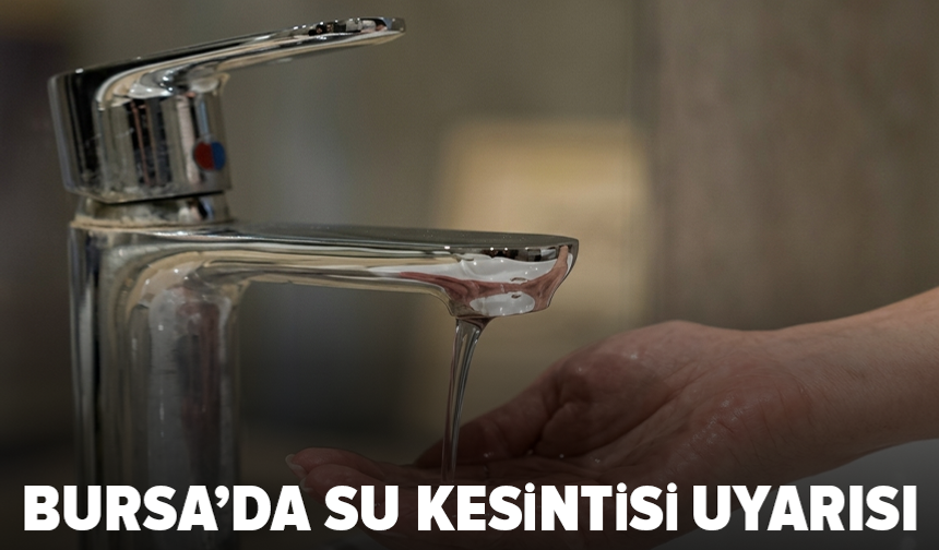 BUSKİ'den su kesintisi uyarısı