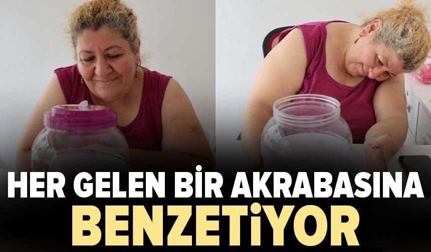 Her gelen bir akrabasına benzetiyor