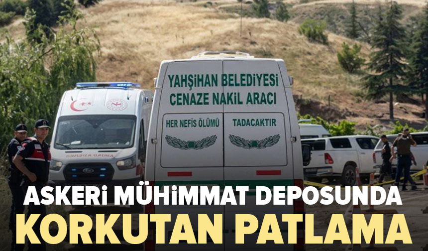 Mühimmat tesisinde patlama: 2 kişi hayatını kaybetti