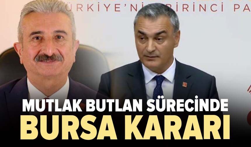 Mutlak Butlan sürecinde Bursa kararı