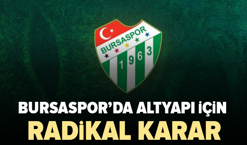 Bursaspor altyapısında Mesut Ünal dönemi sona erdi