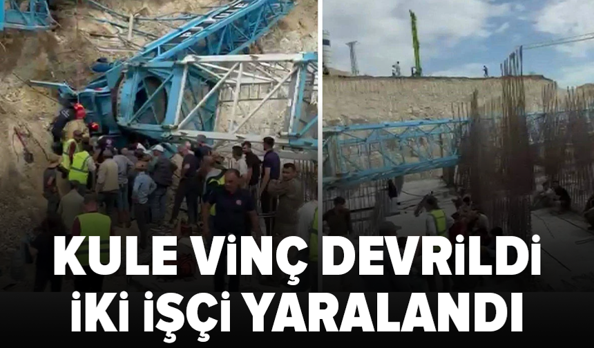 Kule vinç devrildi: 2 işçi ağır yaralandı