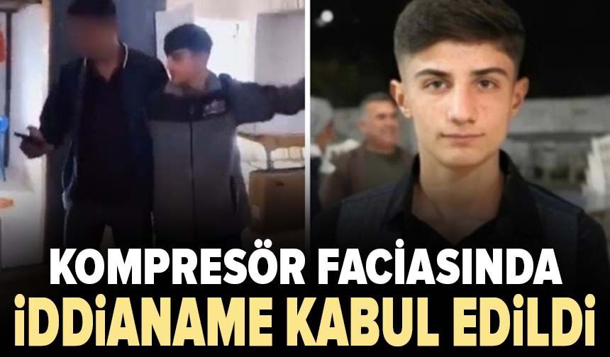Kompresör faciasında iddianame kabul edildi