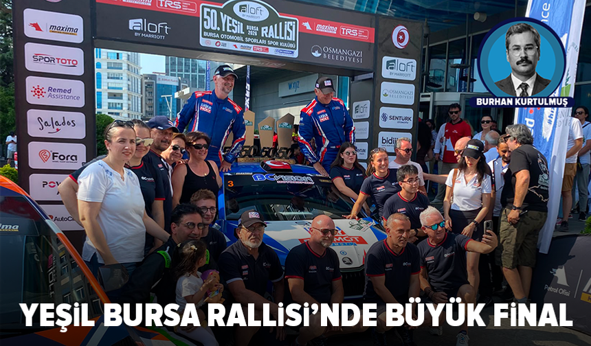 50. Yeşil Bursa Rallisi’nde büyük final: Bursa’da motor sporları şöleni