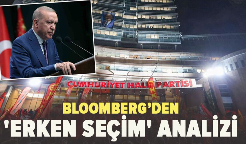 Bloomberg’den 'erken seçim' analizi