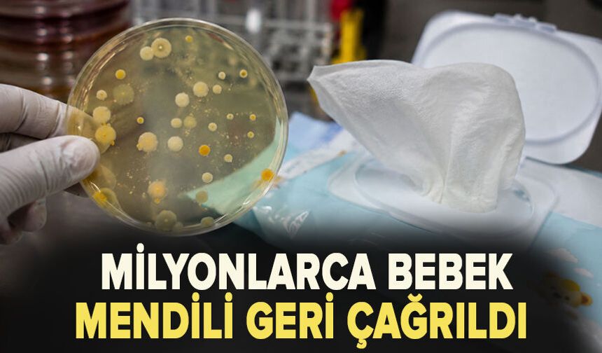 Milyonlarca bebek mendili geri çağrıldı