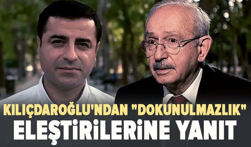 Kılıçdaroğlu'ndan "dokunulmazlık" eleştirilerine yanıt