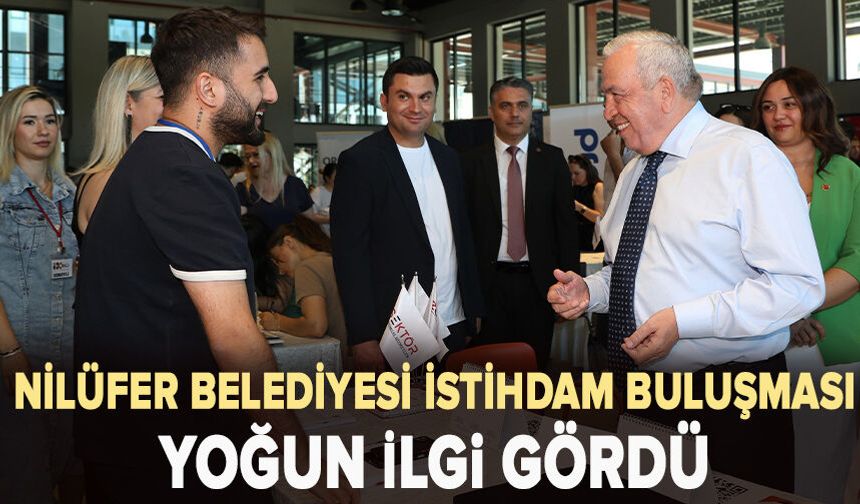 Nilüfer Belediyesi İstihdam Buluşması Yoğun İlgi Gördü