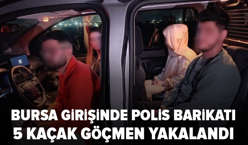Bursa’da göçmen kaçakçılığı operasyonu: 1 tutuklama