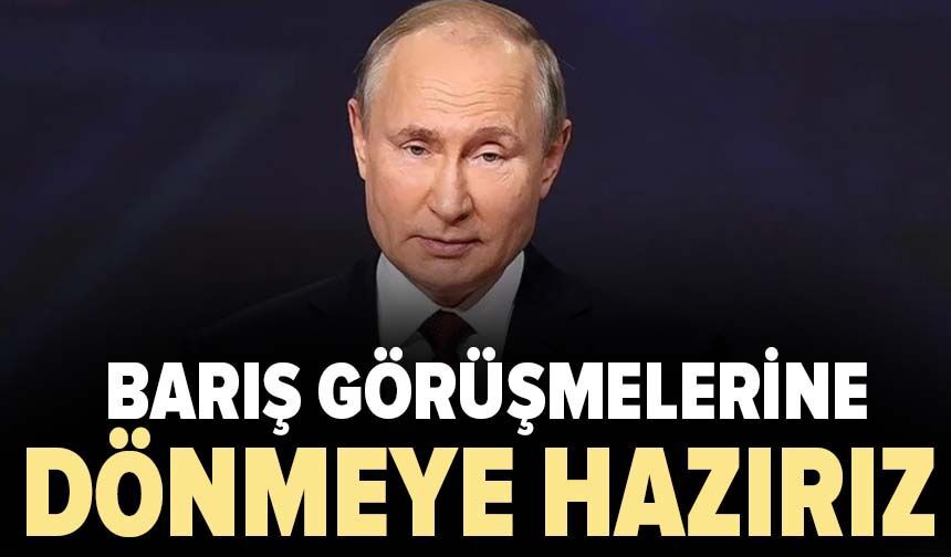 Putin’den İstanbul vurgusu