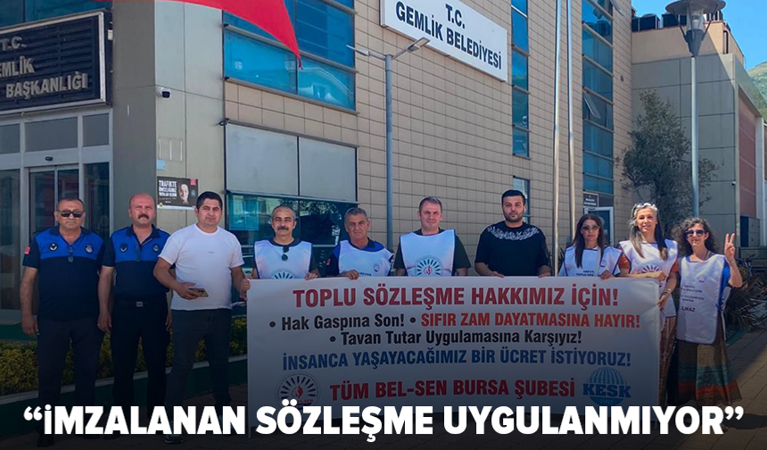 Gemlik Belediyesi önünde toplu sözleşme eylemi: "Kazanılmış haklarımızı istiyoruz"