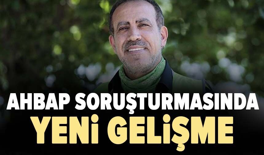 AHBAP soruşturmasında yeni gelişme
