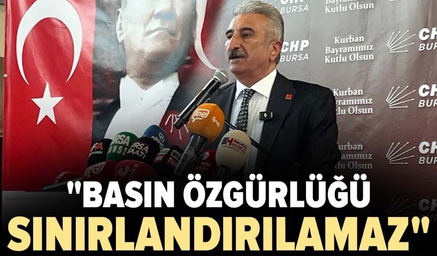 Nihat Yeşiltaş: "Basın özgürlüğü sınırlandırılamaz"