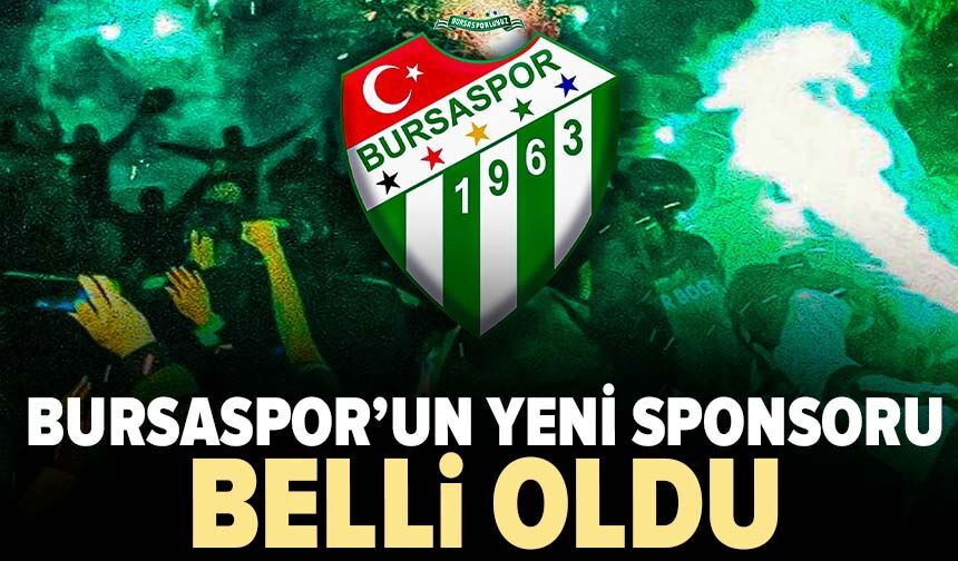 Bursaspor'un yeni sponsoru belli oldu