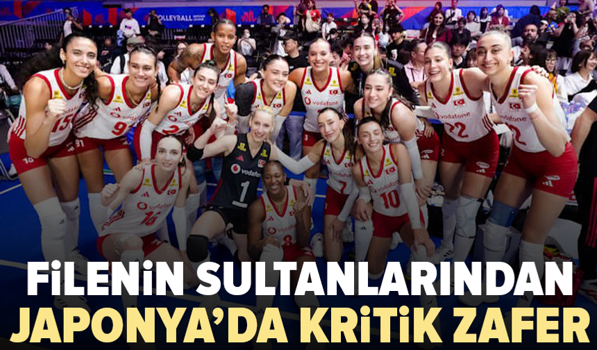 Filenin Sultanları VNL Finalleri’ni garantiledi
