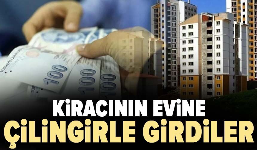 Kiracının evine çilingirle girdiler
