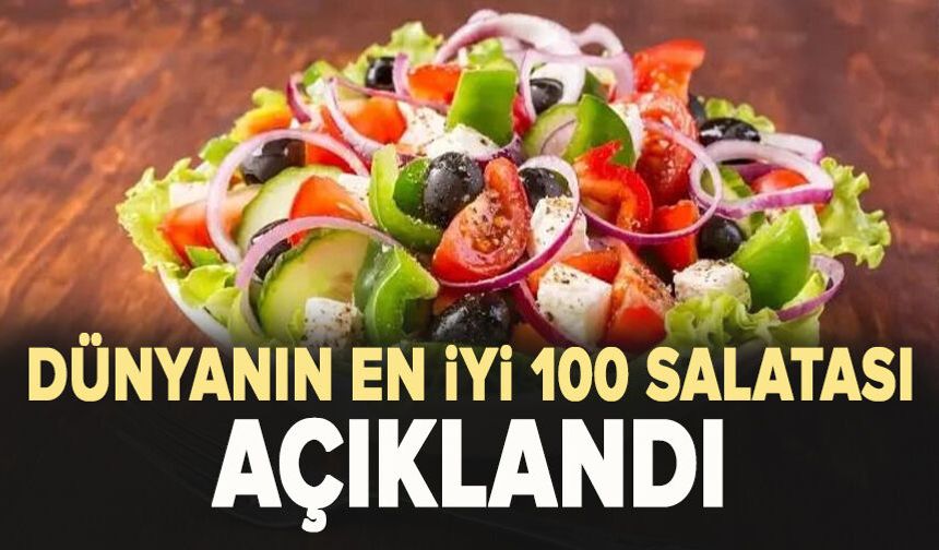 Dünyanın en iyi 100 salatası açıklandı