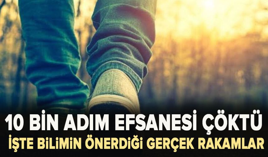 10 bin adım efsanesi çöktü: İşte bilimin önerdiği gerçek rakamlar
