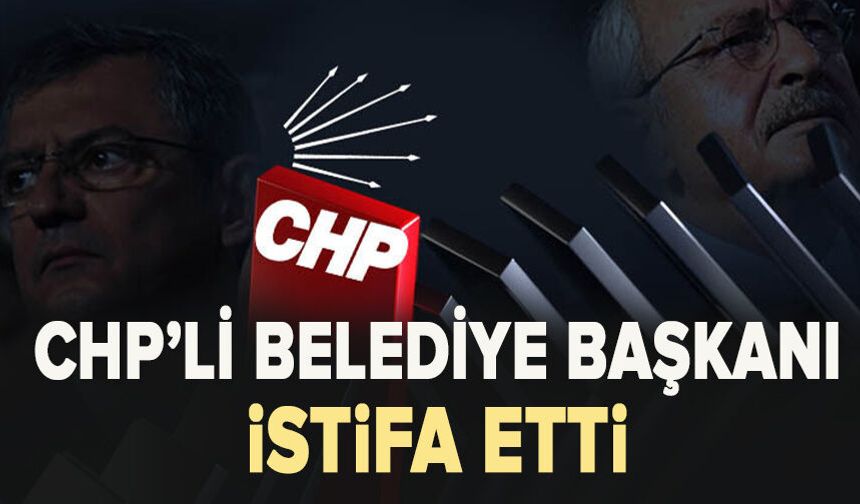 Belediye Başkanı istifa etti