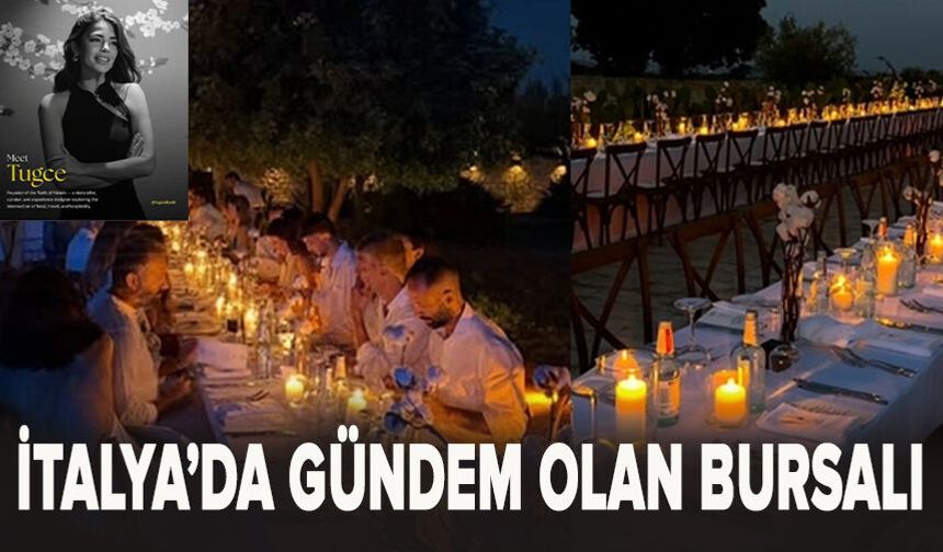 İtalya’da gündem olan Bursalı