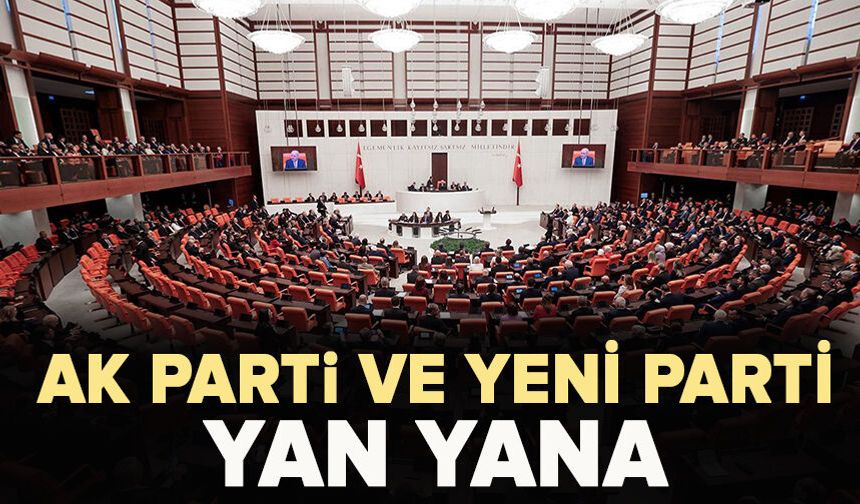 TBMM'de oturma düzeni değişti  Ak Parti’nin yanında artık Yeni Parti yer alıyor
