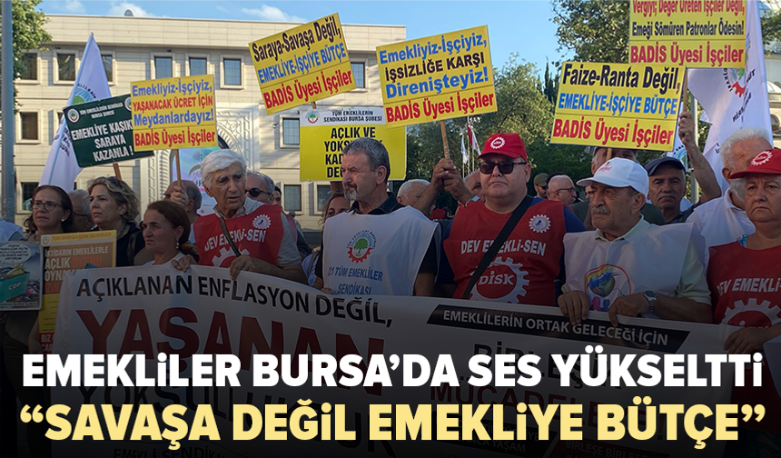 Emeklilerden Bursa’da NATO tepkisi: “Onları düşündüğünüz kadar bizi düşünmediniz”