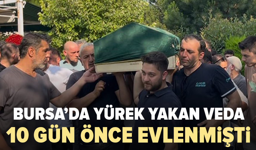 Yardıma koşarken hayatını kaybetmişti: Genç adam yolculuğuna uğurlandı