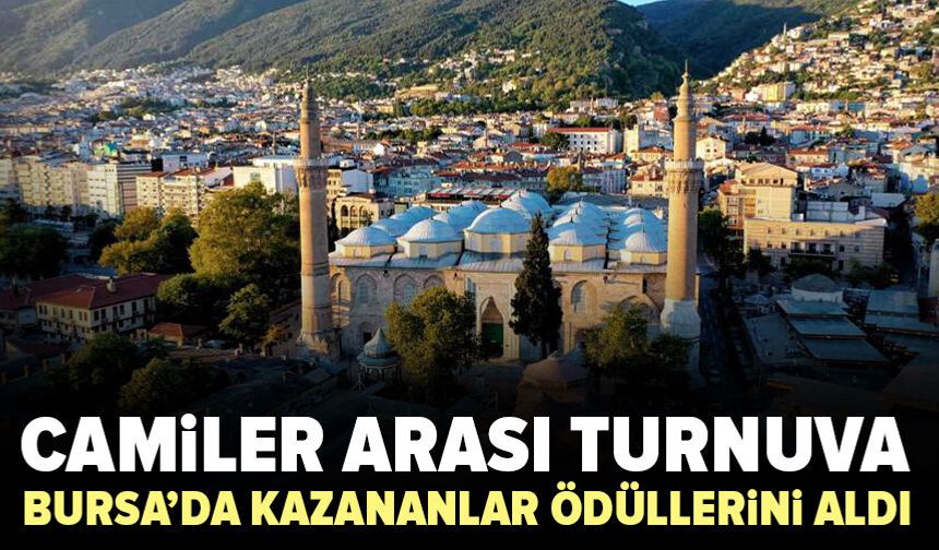 Bursa'da masa camiler arası turnuva finalisti belli oldu